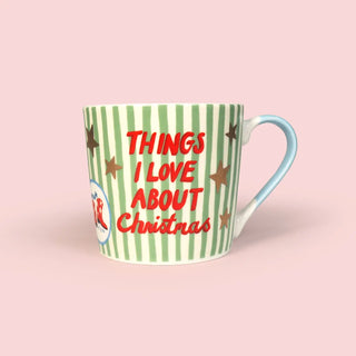 THINGS I LOVE ABOUT CHRISTMAS MUG