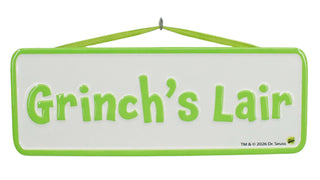 GRINCH'S LAIR METAL SIGN